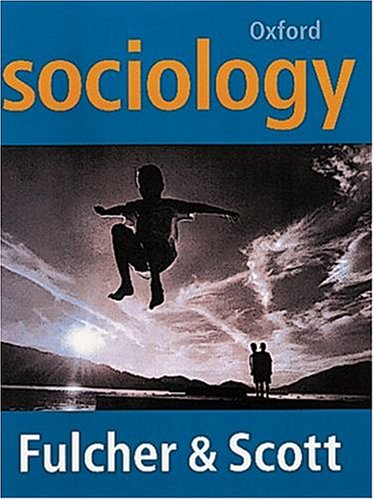 james fulcher and john scott sociology fourth edition pdf